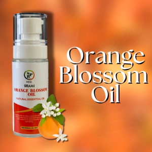 Best Orange Blossom Oil